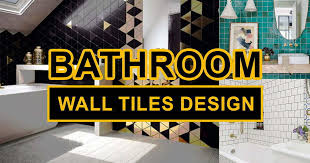 Bathroom Wall Tiles Design Ideas