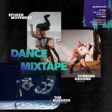 dance mixtape featuring spoken movement
