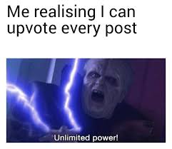 Image result for unlimited power meme