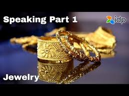 jewellery ielts speaking part