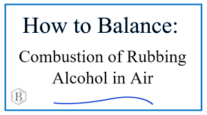 balance combustion of rubbing alcohol