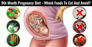9th Month Pregnancy Diet Which Foods To Eat And Avoid