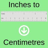 Convert Inches To Cms Centimetres Calculator Convert Cms