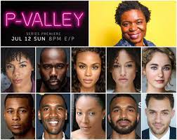 An Inside Look To Starz's P-Valley ...