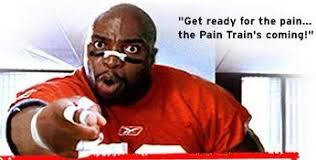 Image result for Pain train