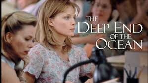 Pfeiffer gives a palatially commanding performance as the torn mother of a kidnapped child. Is The Deep End Of The Ocean 1999 On Netflix Egypt