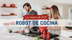 Opiniones de los robots de cocina. El Mejor Robot De Cocina De 2020 Analisis Y Ofertas Cocinauta