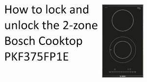 Find the key symbol on the bottom right corner of the control panel. How To Lock And Unlock The 2 Zone Bosch Cooktop Pkf375fp1e Youtube