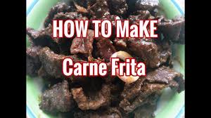 recipe video how to make karne frita