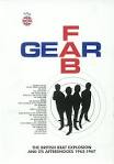 Fab Gear: The British Beat Explosion and Its Aftershocks