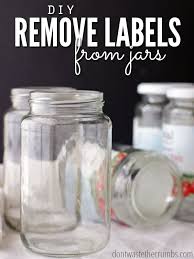 Learn how to remove sticker and label residue from glass windows, bottles, mirrors, and picture frames with common household products and tools. Remove Labels From Jars A Simple Diy With One Ingredient