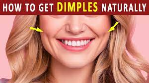 how to get dimples naturally 3 best