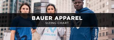 bauer apparel sizing chart and guide
