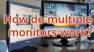 how do dual monitors work you