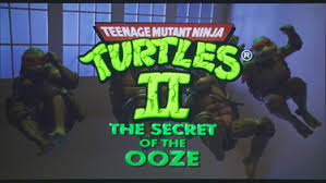 Teenage Mutant Ninja Turtles II: The Secret of the Ooze | Flights, Tights, and Movie Nights