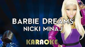 Nicki Minaj - Barbie Dreams | HIGHER Key Karaoke Version Instrumental  Lyrics Cover Sing ALong - Lyrics new. - #1 Xem lời bài hát