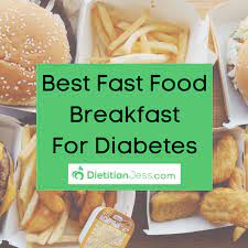 best fast food breakfast for diabetics