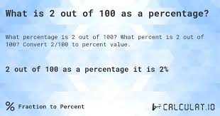 what is 2 out of 100 as a percene