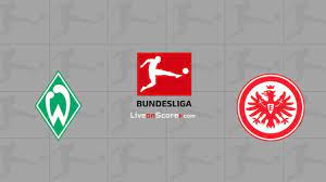 Werder bremen recovered from some horrible defending to keep three straight clean sheets. Werder Bremen Vs Eintracht Frankfurt Preview And Prediction Live Stream Bundesliga 2020