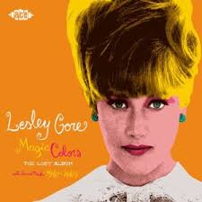 Where Are All The "Magic Colors": Lesley Gore's Lost Album Arrives on CD -  The Second Disc