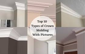 types of crown molding best styles for