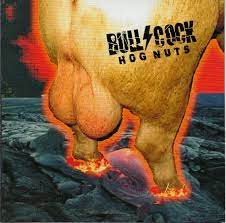 BULLCOCK - Hog Nuts (CD 2006) 710073102623 | eBay
