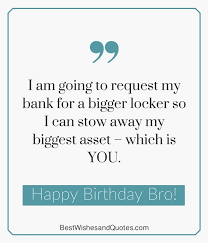Look no further as you are in the perfect place for the best birthday messages funny birthday quotes for brother. Happy Birthday Brother 41 Unique Ways To Say Happy Birthday Bro