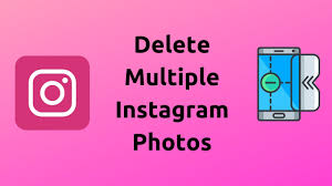 how to delete multiple insram photos