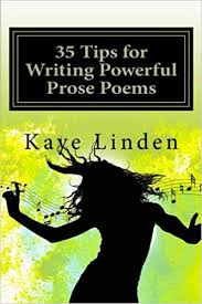 Amazon Com 35 Tips For Writing Powerful Prose Poems 35