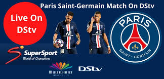 Home 1/5 6/1 away 12/1 Psg Match On Dstv Today Watch Paris Saint Germain Matches Live On Dstv