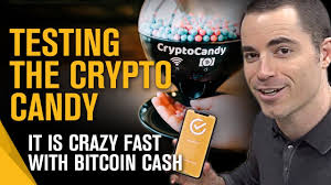 Roger Ver Tests The Crypto Candy In Action It Is Super Fast With Bitcoin Cash