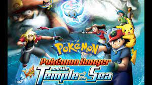 pokémon: pokemon Ranger and the Temple of the Sea | movie trailer 2006. -  YouTube