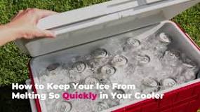 How do you keep ice from melting in a cooler?