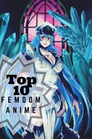 Zudem befinden sich in dieser liste nur anime auf deutsch, die bereits vollständig gedubbt wurden. 10 Best Femdom Anime Anime Impulse