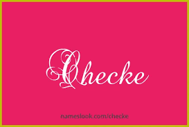 checke meaning unciation