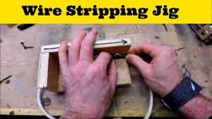 Making A Wire Stripping Jig - YouTube