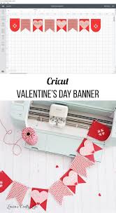 cricut valentine s day banner
