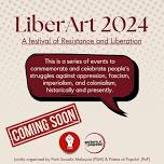 LiberArt 2024: A Festival of Resistance and Liberation