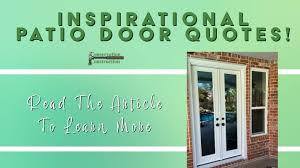 Inspirational Patio Door Home Quotes
