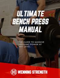 bench press manual wenning strength