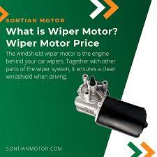 what is wiper motor wiper motor
