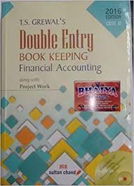 T S Grewals Double Entry Book Keeping Financial