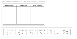 Classify Each System Of Equations As