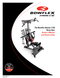 Bowflex Bowflex Xtreme 2 Se Owner S Manual Manualzz Com