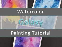 Watercolor Galaxy Tutorial For