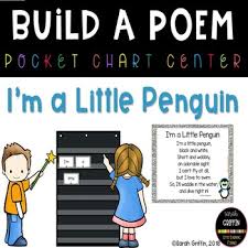 Build A Poem Im A Little Penguin Pocket Chart Poetry Center