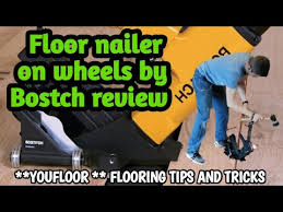 floor nailer on wheels bosch