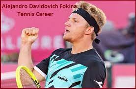 Alejandro davidovich fokina's tennis career and news. Alejandro Davidovich Fokina Tennis Player Net Worth Family