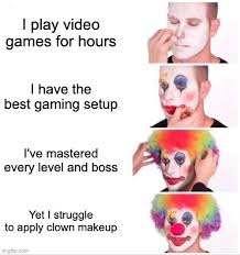 clown applying makeup meme flip