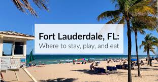 fort lauderdale florida where to stay